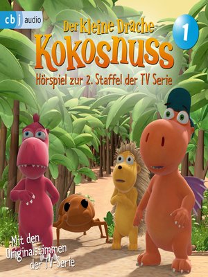 cover image of Der Kleine Drache Kokosnuss--Hörspiel zur 2. Staffel der TV-Serie 01